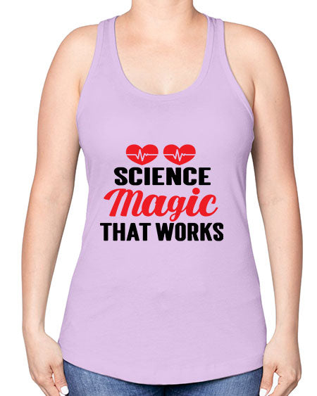Science Magic that works 75# - general science -Racerback Tank
