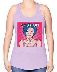 Shut Up 1044# - art pop art -Racerback Tank