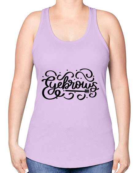 SingleEyebrows Style 28# - beauty - fashion -Racerback Tank