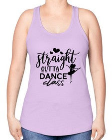 Straight outta dance class 188# - ballet -Racerback Tank
