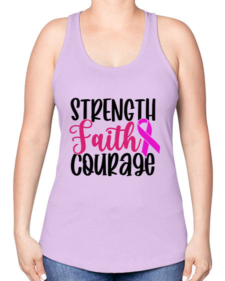 Strength Faith Courage 7# - breast cancer -Racerback Tank
