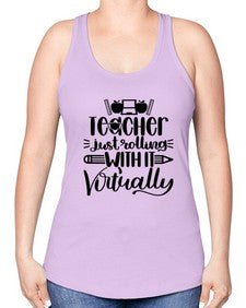 Teacher Just Rolling Style 1453# - teacher -Racerback Tank