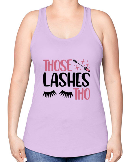 Those Lashes Tho Style 11# - beauty - fashion -Racerback Tank