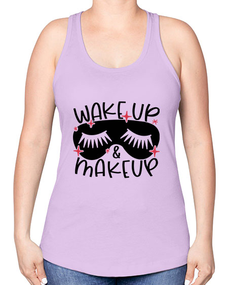 Wake Up Makeup Style 8# - beauty - fashion -Racerback Tank