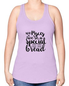 We pisces Were A Special Bread 557# - pisces -Racerback Tank