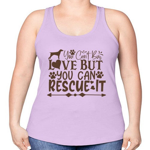 You Cant Buy Love But You Can Rescue It Style 55# - dogs -Racerback Tank