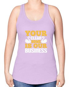 Your clean home is our Business Style 490# - cleaner -Racerback Tank