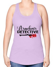 armchair detective 239# - true crime -Racerback Tank