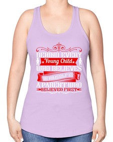 behind every young child who believes in himself is a parent who believed first 65# - parents day -Racerback Tank
