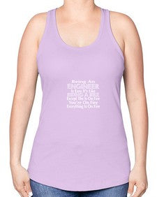 being an engineer is easy its like 610# - engineer -Racerback Tank