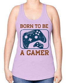 born to ba a gamer 63# - video games -Racerback Tank