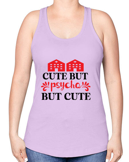 cute but psycho but cute 277# - general science -Racerback Tank