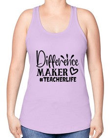 difference maker teacherlife Style 121# - teacher -Racerback Tank