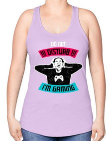 do not distrub im gaming 70# - video games -Racerback Tank
