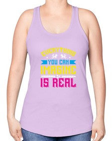 everything you can imagine is real 130# - unicorn -Racerback Tank