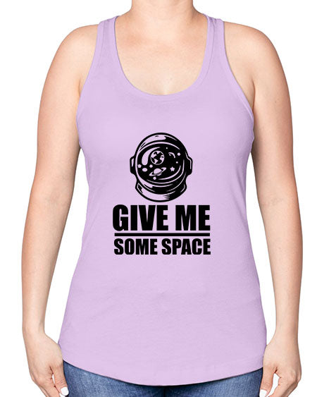 give me some space 34# - space -Racerback Tank