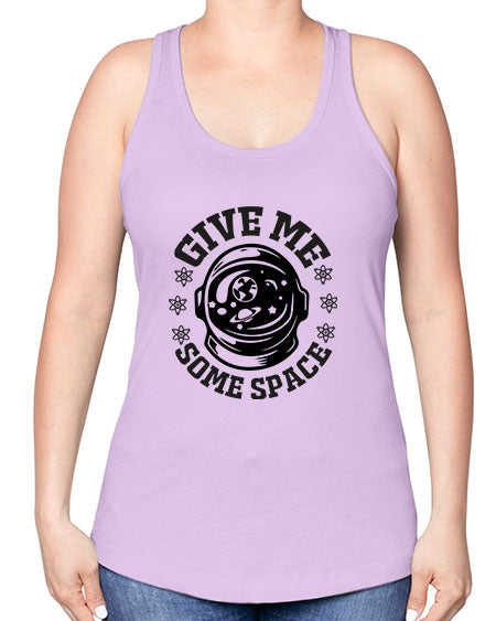 give me some space 35# - space -Racerback Tank