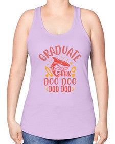 graduate shark doo doo doo doo 221# - graduation -Racerback Tank