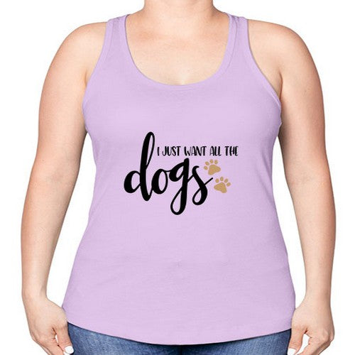 i just want all the dogs 190# - dogs -Racerback Tank