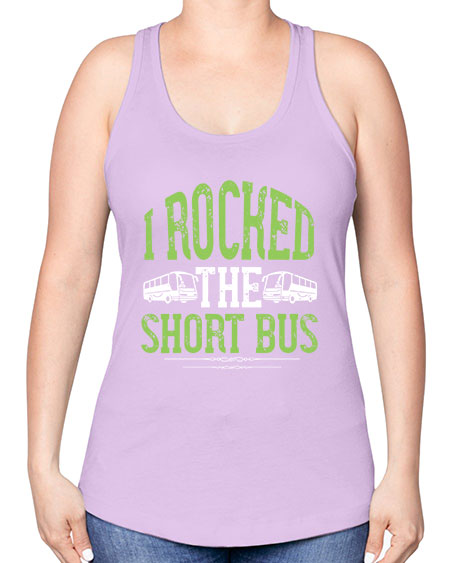 i rocked the short bus Style 920# - Bus Driver -Racerback Tank
