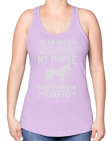 im not anti social id just rather be with my horse - horse -Racerback Tank