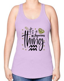 its a Aquarius thing 263# - aquarius -Racerback Tank