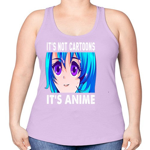 its not cartoons its anime253# - anime -Racerback Tank