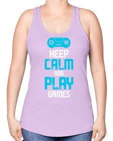 keep calm and play games 133# - video games -Racerback Tank