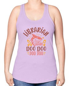 librarian shark doo doo 474# - librarian -Racerback Tank