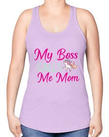 my boss calls me mom 313# - unicorn -Racerback Tank