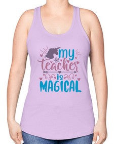 my teacher is magical 1116# - teacher -Racerback Tank