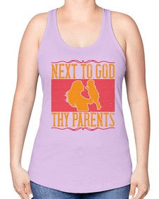 next to god thy parents 485# - parents day -Racerback Tank
