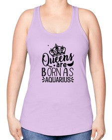 queens are born as Aquarius 388# - aquarius -Racerback Tank
