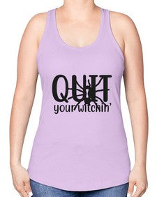 quit your witchin’ 31# - witch -Racerback Tank