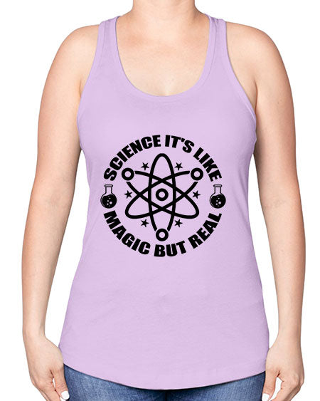 science its like magic but real 82# - general science -Racerback Tank