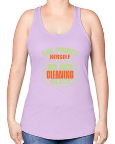 she prides hereself on her cleaning habits Style 354# - cleaner -Racerback Tank