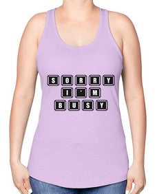 sorry im bussy 150# - video games -Racerback Tank