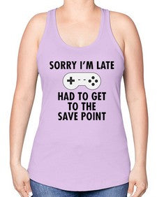 sorry im late had to get to the save point 151# - video games -Racerback Tank