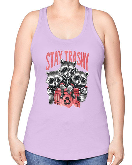 stay trashy 63# - raccoon -Racerback Tank