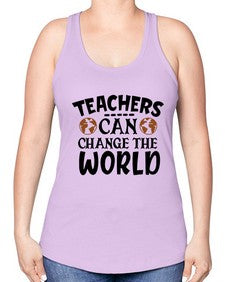 teachers can change the world Style 391# - teacher -Racerback Tank