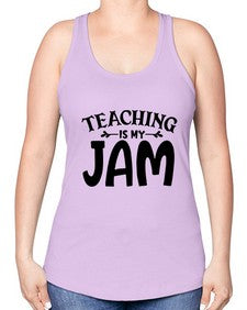 teaching is my jam Style 403# - teacher -Racerback Tank