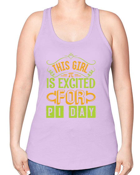 this girl is excited for pi day 48# - pi -Racerback Tank