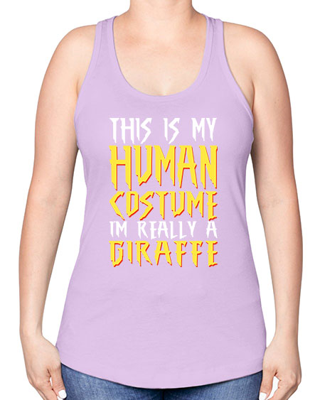 this is my human costume im really a giraffe - giraffee -Racerback Tank