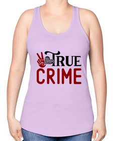 true crime 1187# - true crime -Racerback Tank