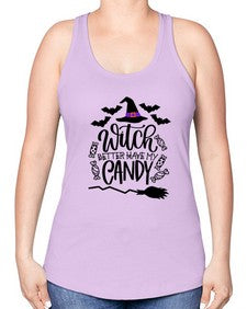 witch better have my candy 17# - witch -Racerback Tank