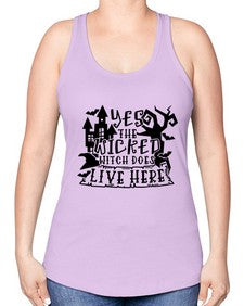 yes the wicked witch does live here 2# - witch -Racerback Tank