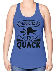 Addicted to Quack Style 39# - ducks -Racerback Tank