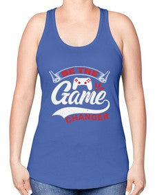 Be the game changer 3# - video games -Racerback Tank