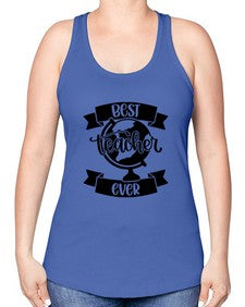 Best Teacher Ever Style 619# - teacher -Racerback Tank