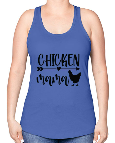 Chicken Mama - chicken -Racerback Tank